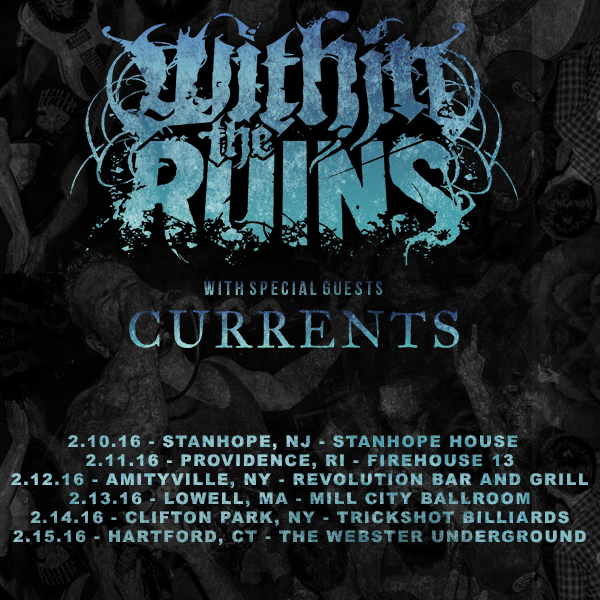 currents 2016 tour with within the ruins