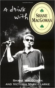 Book Review: A Drink with Shane MacGowan 