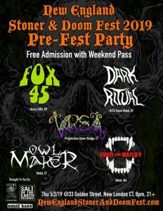 New England Stoner and Doom Festival Pre Party 2019
