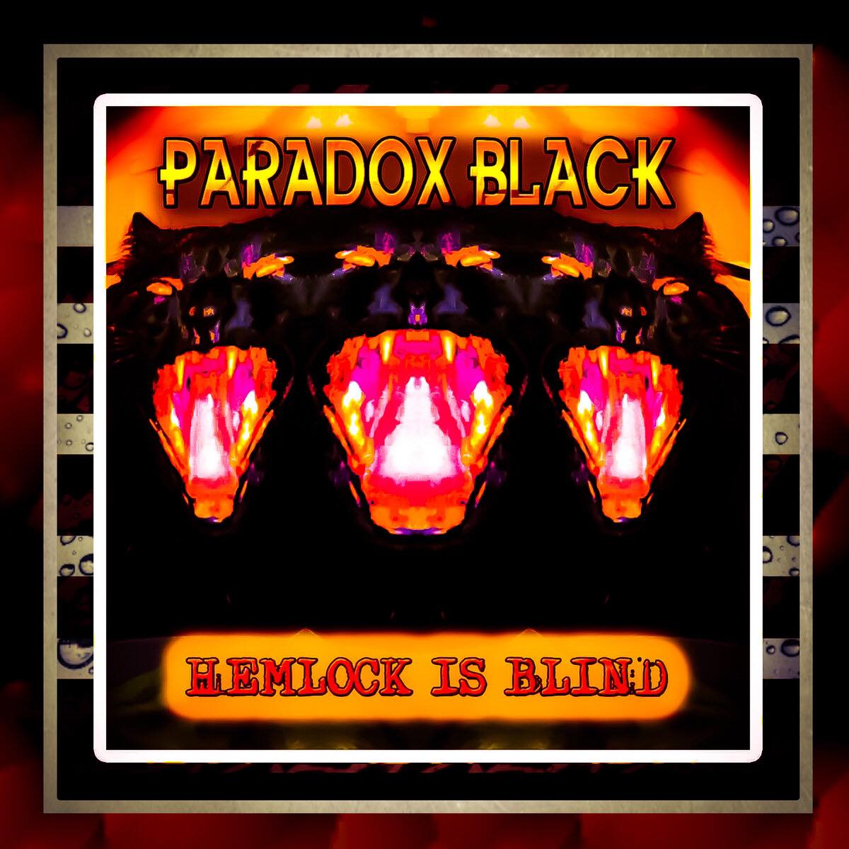paradox black hemlock is blind